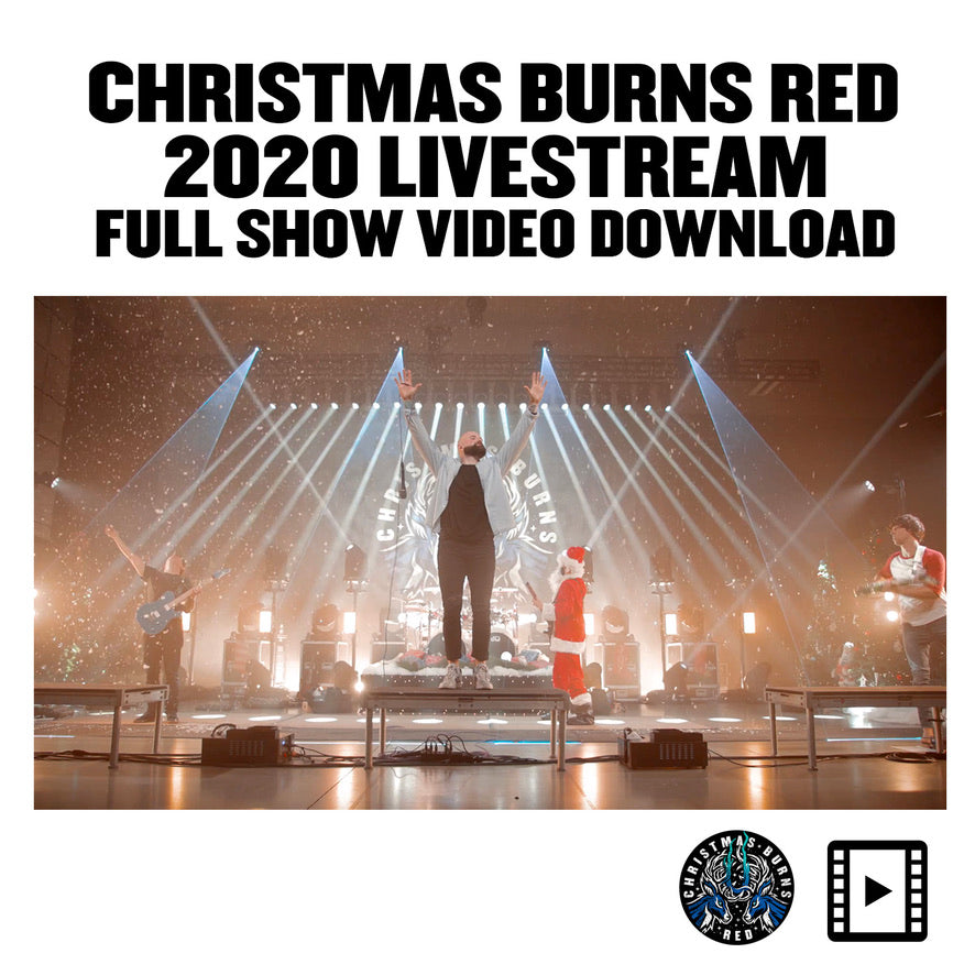 Christmas Burns Red 2020 Livestream Video Download